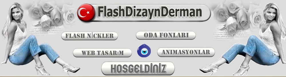 Flashdizaynderman.Com – Flash Nickler, Sesli Chat Flash Nickler,Flash Fon Dizayn